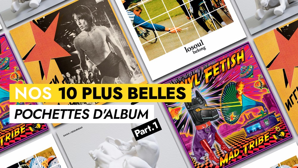 Nos 10 plus belles pochettes d’album (Part ½)