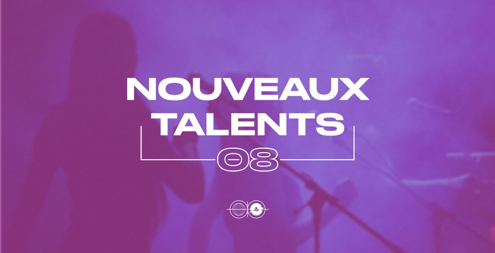 NOUVEAUX TALENTS #8