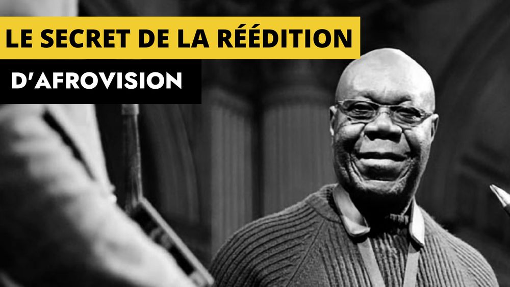 Le secret de la réédition d'Afrovision