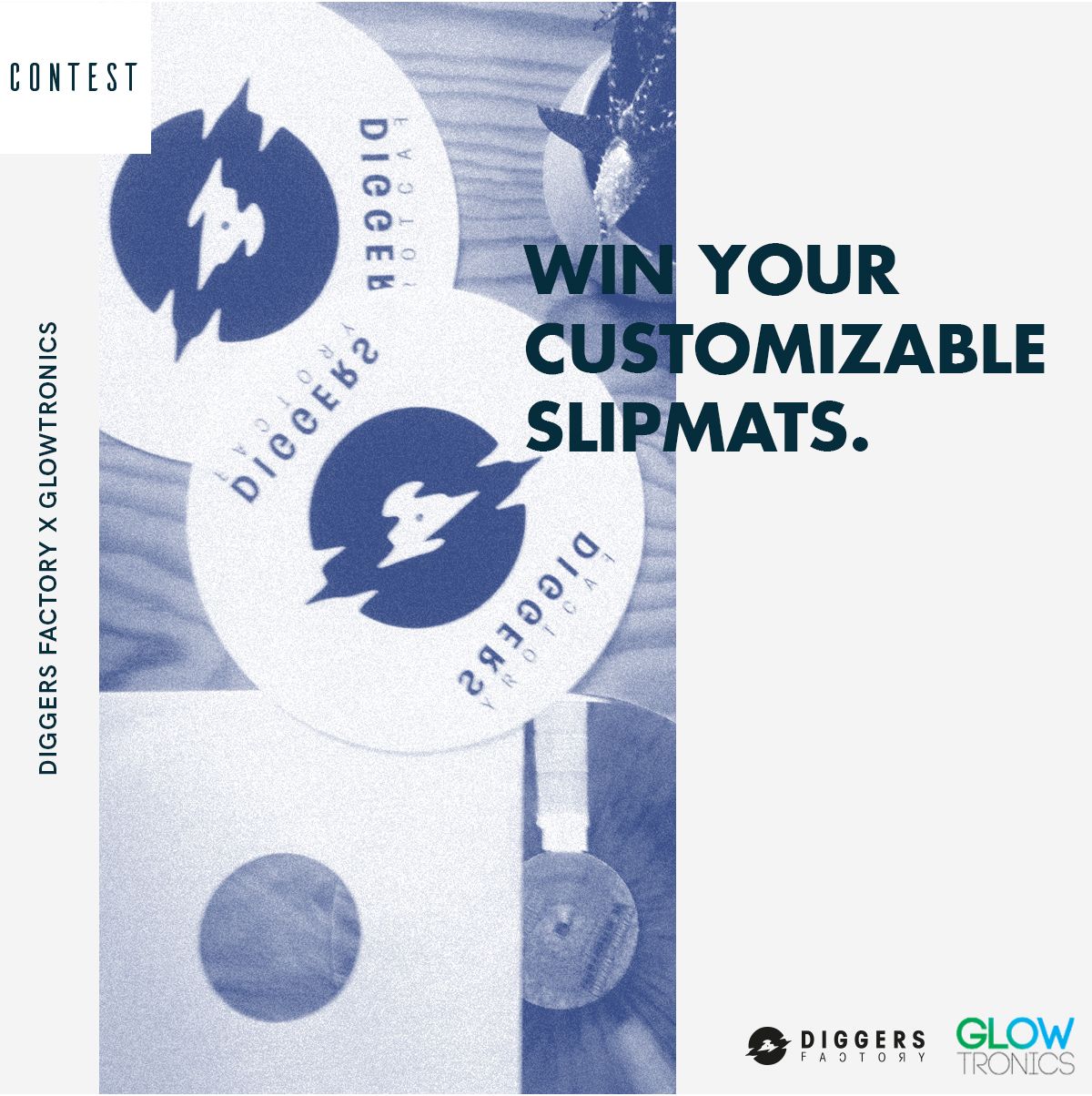 Win custom slipmats with Diggers Factory and Glowtronics 