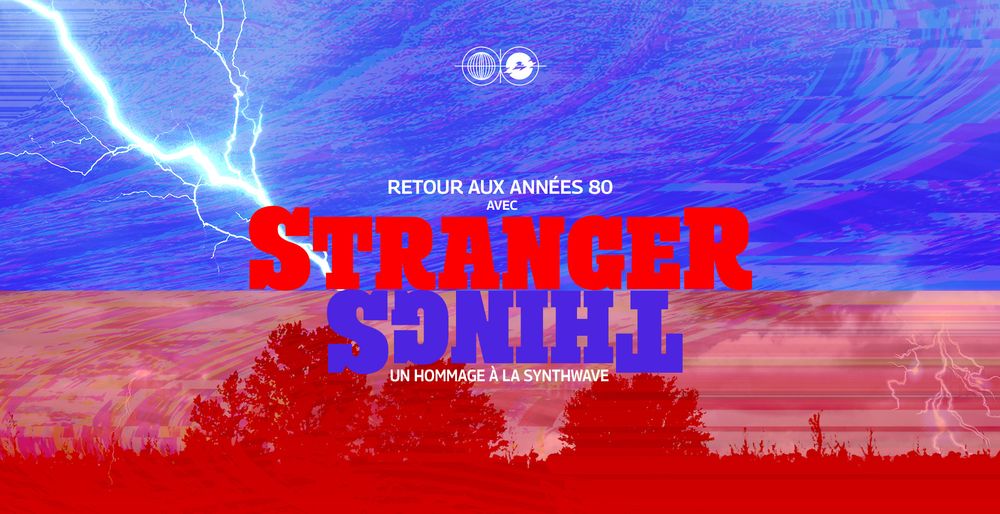 Retour aux années 1980 avec Stranger Things : Un hommage à la synthwave