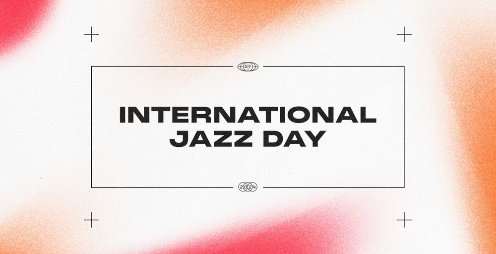 The International Jazz Day