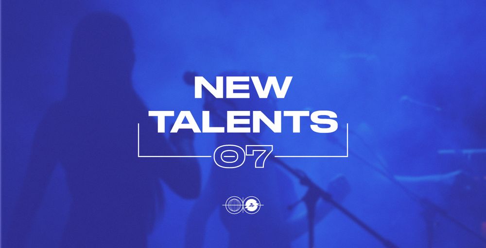 NEW TALENTS #7