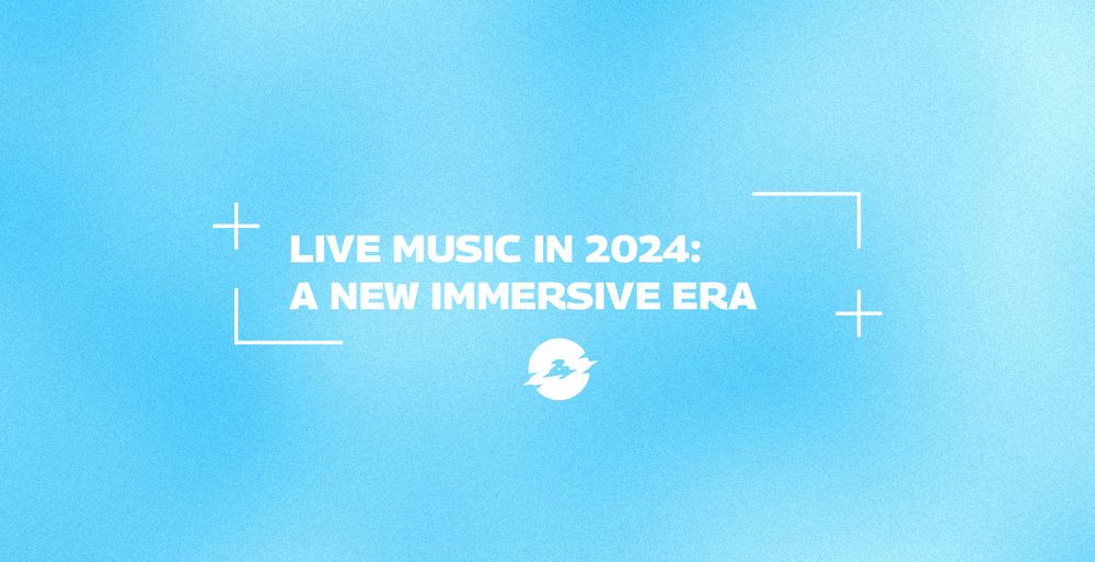 Live music in 2024: A new era of immersive experiences