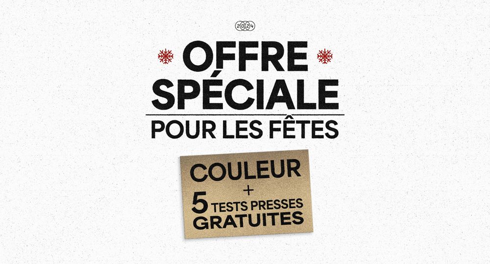  Offre spéciale pour les fêtes : COULEUR ET 5 TESTS PRESSES GRATUITES !