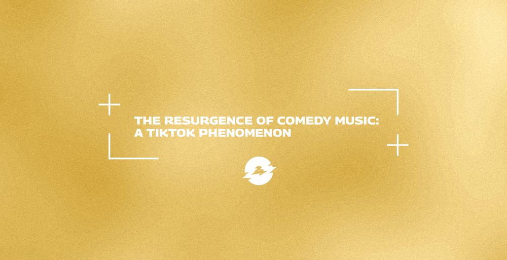 The resurgence of comedy music: A TikTok phenomenon