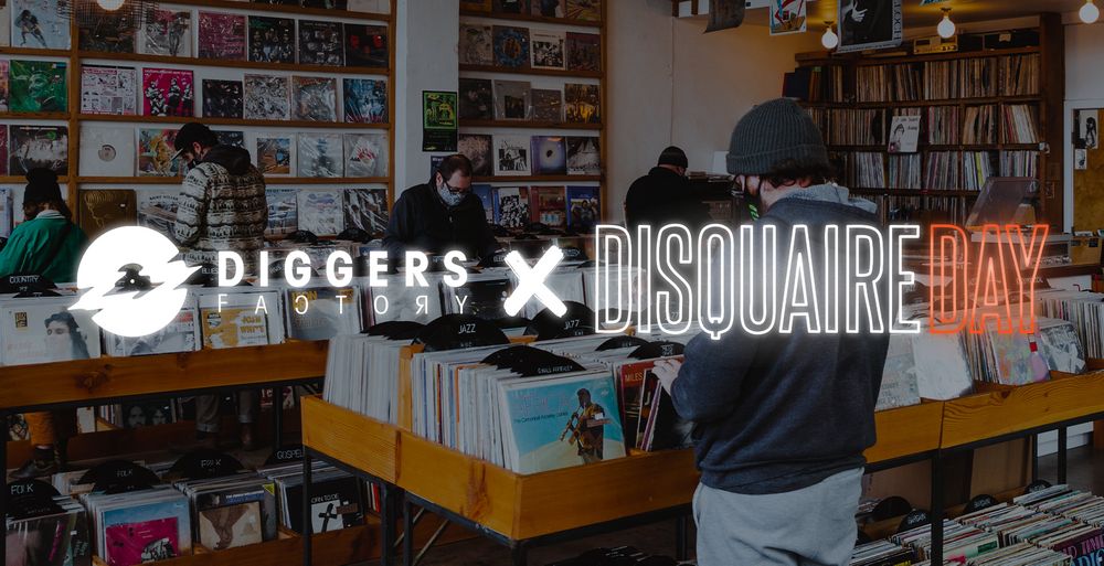 DIGGERS FACTORY  se prépare pour le DISQUAIRE DAY !