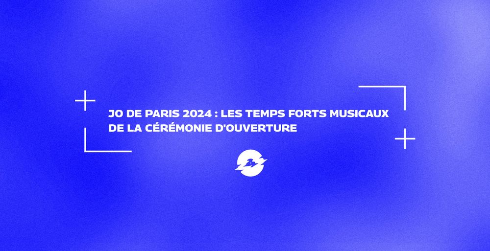 JO de Paris 2024 : Les temps forts musicaux de la cérémonie d'ouverture