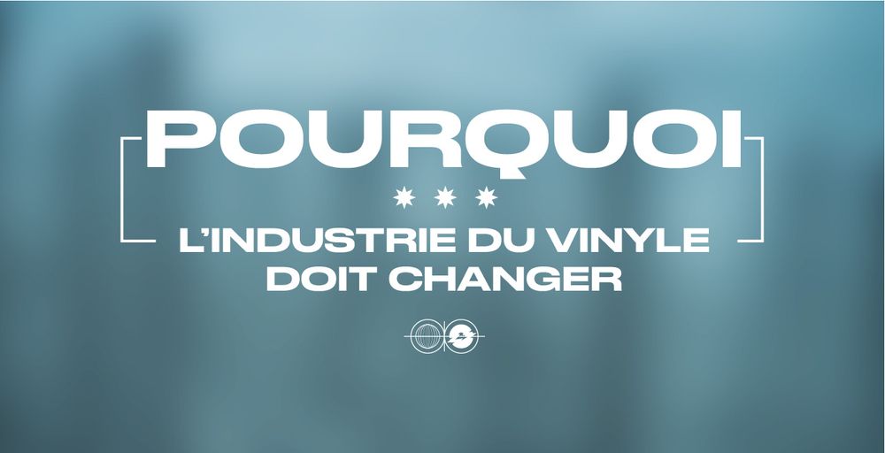 Pourquoi le secteur du vinyle doit changer ?