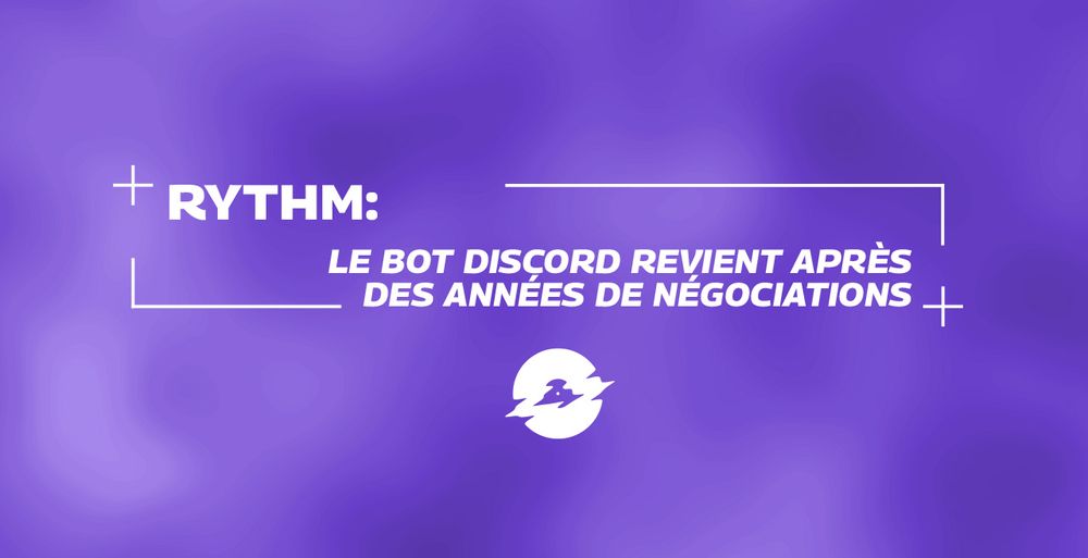 RYTHM: Le bot discord revient après des années de négociations