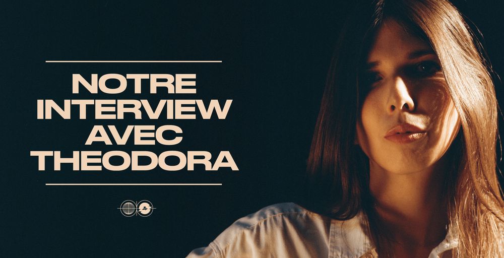 Ils ont testé et approuvé nos services ! Notre interview avec THEODORA
