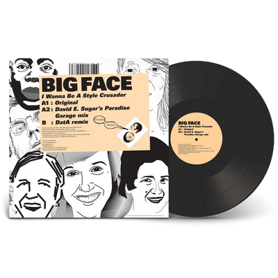 Vinyl - Big Face  - I Wanna Be a Style Crusader