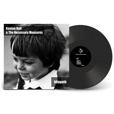 Vinyl - Kenton Hall & The Necessary Measures - Idiopath