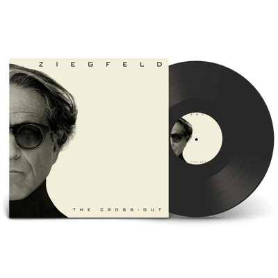 Vinyl - ZIEGFELD - The Cross-Out