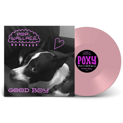 Vinyl - Pop Wallace - Good Boy