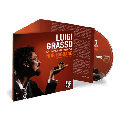 Cd - Luigi Grasso & NDR Bigband - LA DIMORA DELL’ALTROVE