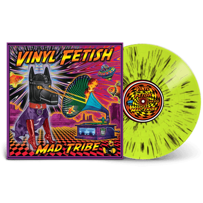 Vinyl - Mad Tribe - Vinyl Fetish