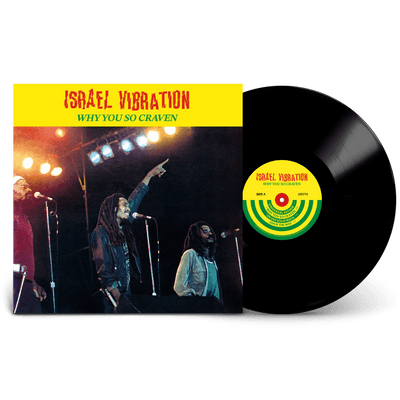 Vinyl - Israel Vibration -  Why You So Craven