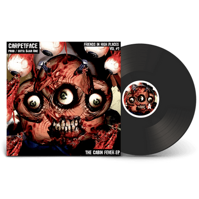 Vinyl - CARPETFACE - Friends In High Places vol.1 - THE CABIN FEVER EP (prod + cuts: Djar One)