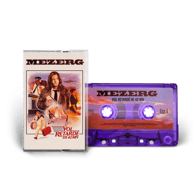 Project - Mezerg - VOL RETARDÉ DE 42 MN - K7